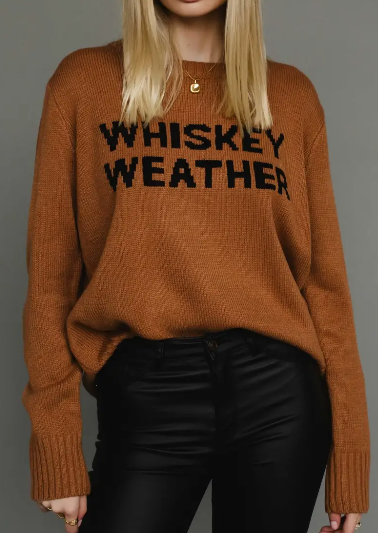 Whiskey Weather Sweater
